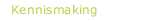 Kennismaking