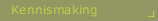Kennismaking